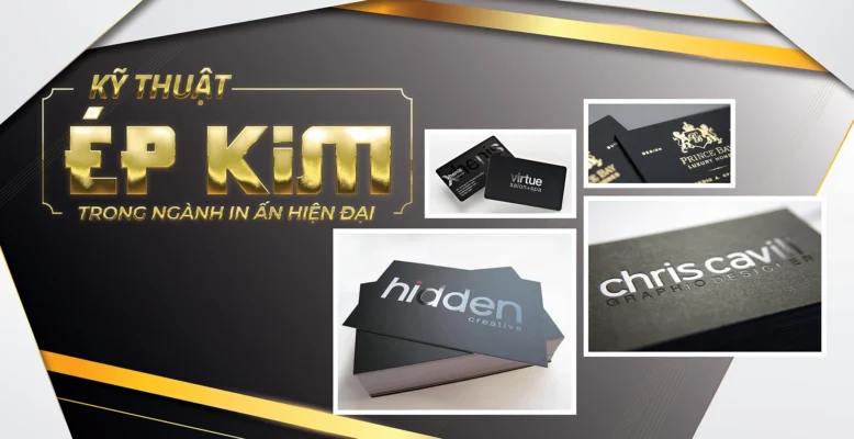 Kỹ thuật in ép kim – Giải pháp in ấn cao cấp