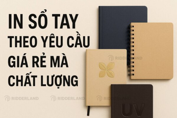 In Sổ Tay Theo Yêu Cầu